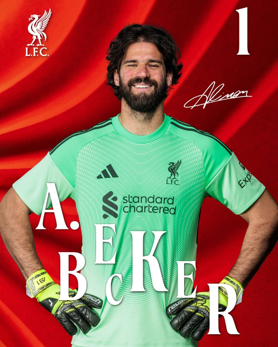 LFC 25/26 Alisson Becker Poster – Weston Corporation